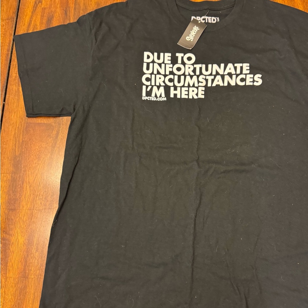 Adult Apparel Humor Black Statement Tee XL unfortunately I’m here - Picture 2 of 8